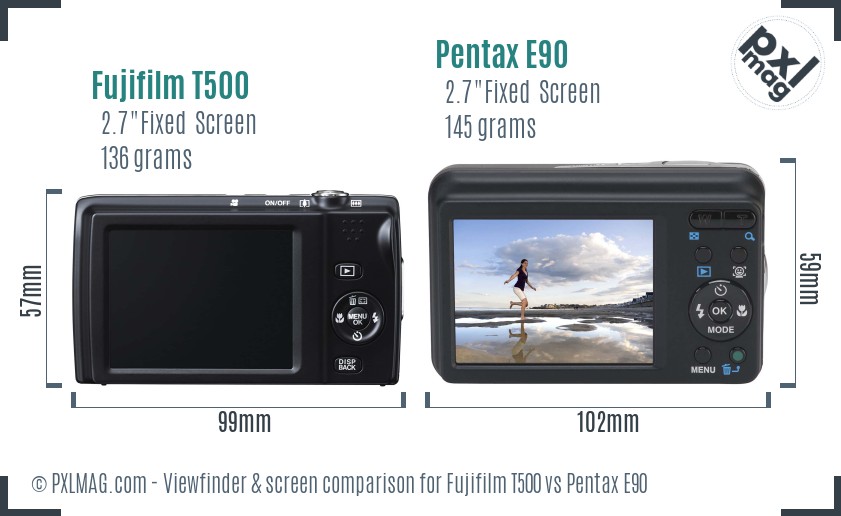 Fujifilm T500 vs Pentax E90 Screen and Viewfinder comparison