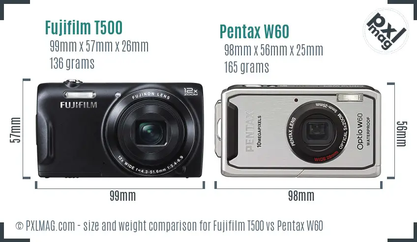 Fujifilm T500 vs Pentax W60 size comparison Fujifilm T500 vs Pentax W60 size comparison