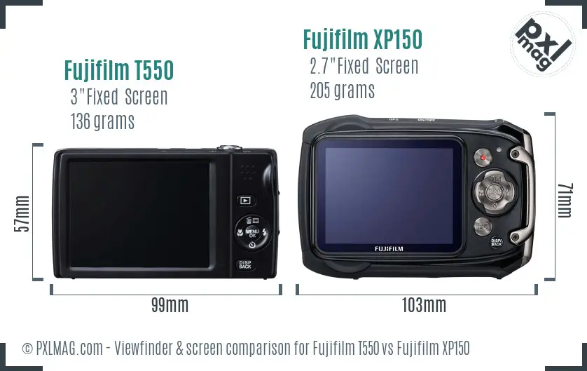Fujifilm T550 vs Fujifilm XP150 Screen and Viewfinder comparison