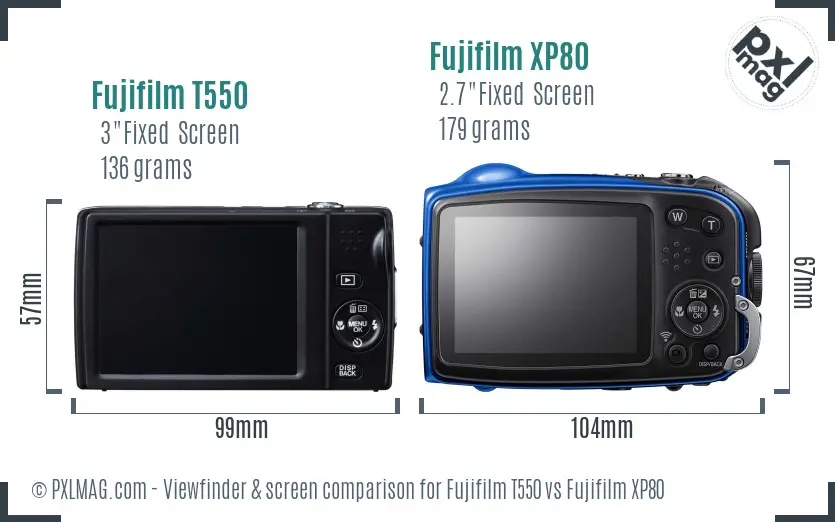 Fujifilm T550 vs Fujifilm XP80 Screen and Viewfinder comparison