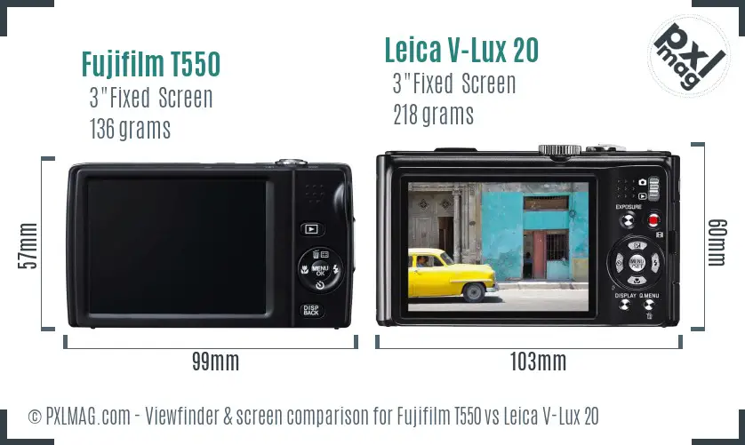Fujifilm T550 vs Leica V-Lux 20 Screen and Viewfinder comparison