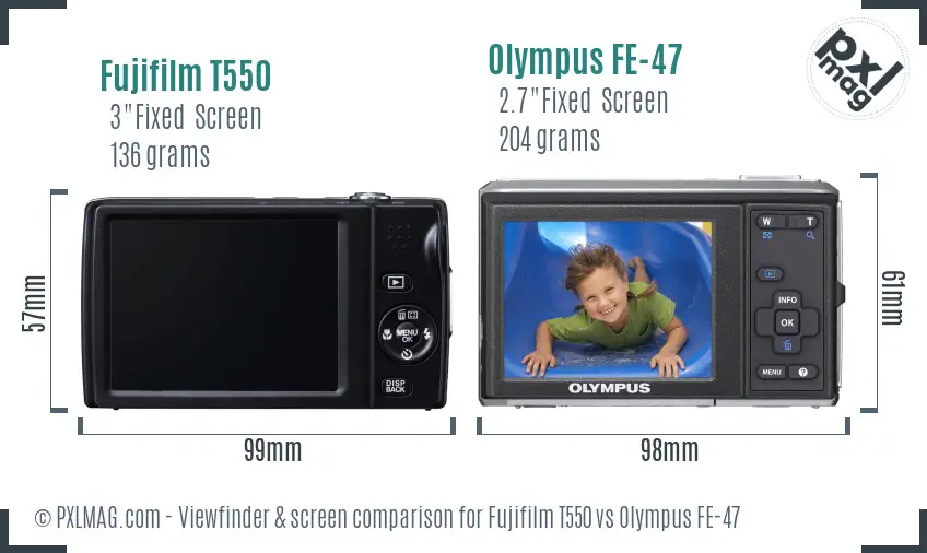 Fujifilm T550 vs Olympus FE-47 Screen and Viewfinder comparison Fujifilm T550 vs Olympus FE-47 Screen and Viewfinder comparison