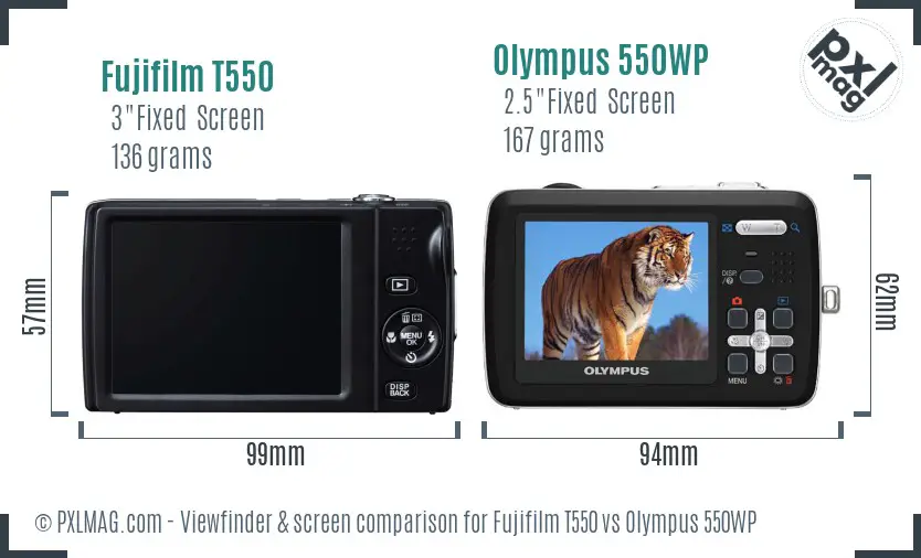 Fujifilm T550 vs Olympus 550WP Screen and Viewfinder comparison