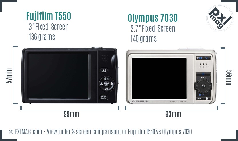 Fujifilm T550 vs Olympus 7030 Screen and Viewfinder comparison