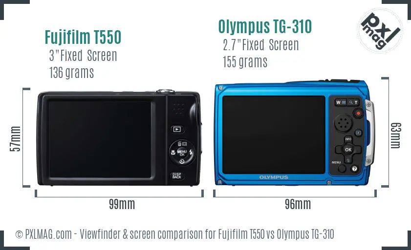 Fujifilm T550 vs Olympus TG-310 Screen and Viewfinder comparison