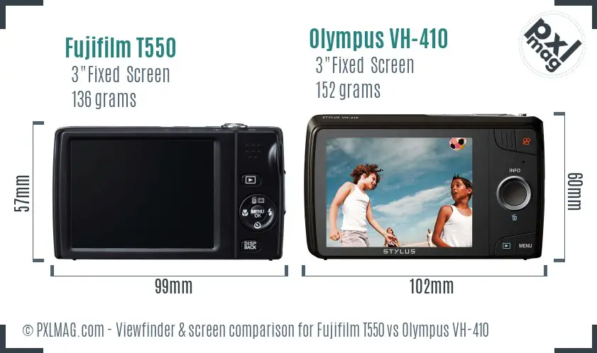 Fujifilm T550 vs Olympus VH-410 Screen and Viewfinder comparison