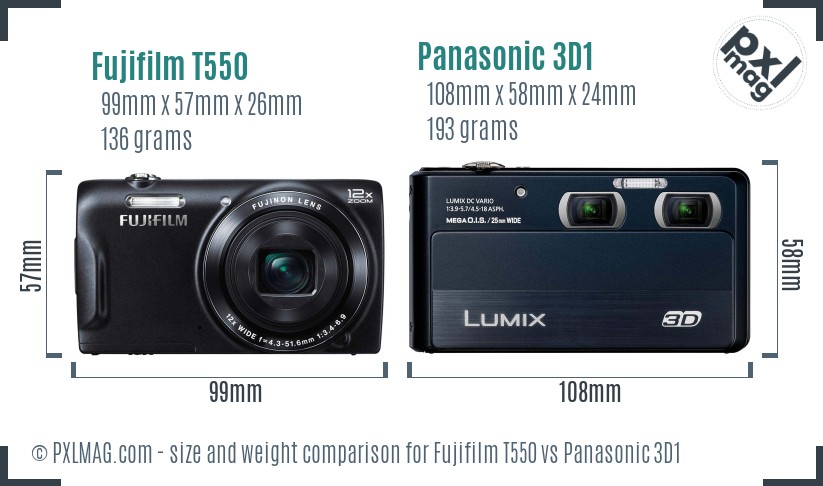 Fujifilm T550 vs Panasonic 3D1 size comparison Fujifilm T550 vs Panasonic 3D1 size comparison