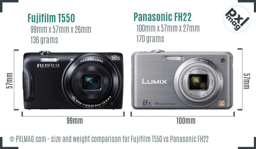 Fujifilm T550 vs Panasonic FH22 size comparison Fujifilm T550 vs Panasonic FH22 size comparison