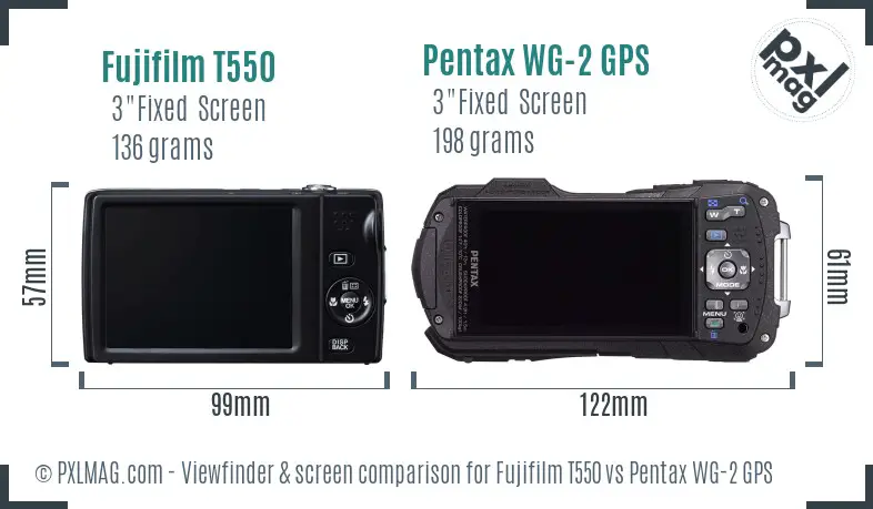 Fujifilm T550 vs Pentax WG-2 GPS Screen and Viewfinder comparison