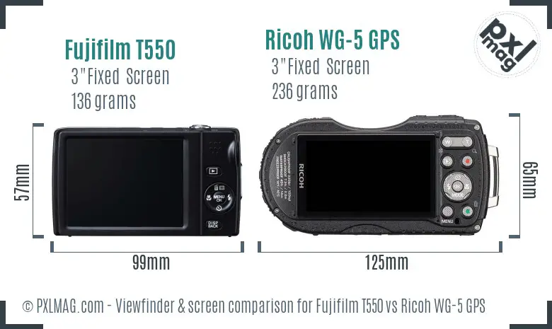 Fujifilm T550 vs Ricoh WG-5 GPS Screen and Viewfinder comparison Fujifilm T550 vs Ricoh WG-5 GPS Screen and Viewfinder comparison