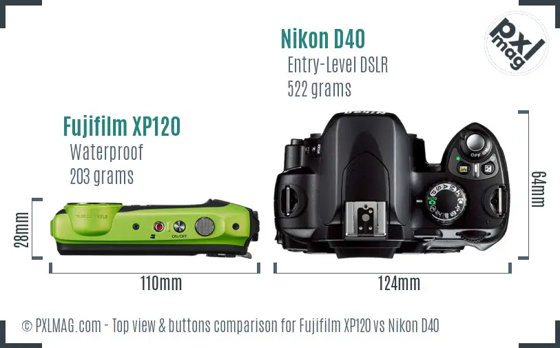 Fujifilm XP120 vs Nikon D40 top view buttons comparison