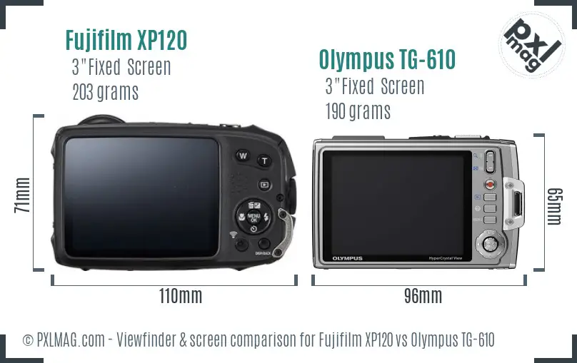 Fujifilm XP120 vs Olympus TG-610 Screen and Viewfinder comparison