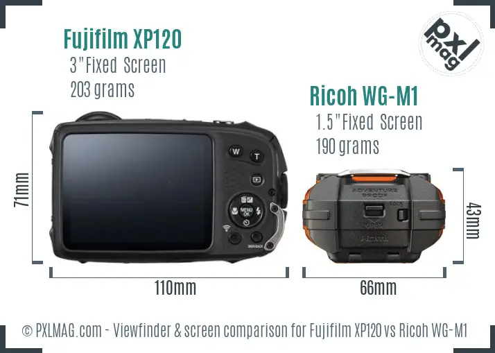 Fujifilm XP120 vs Ricoh WG-M1 Screen and Viewfinder comparison