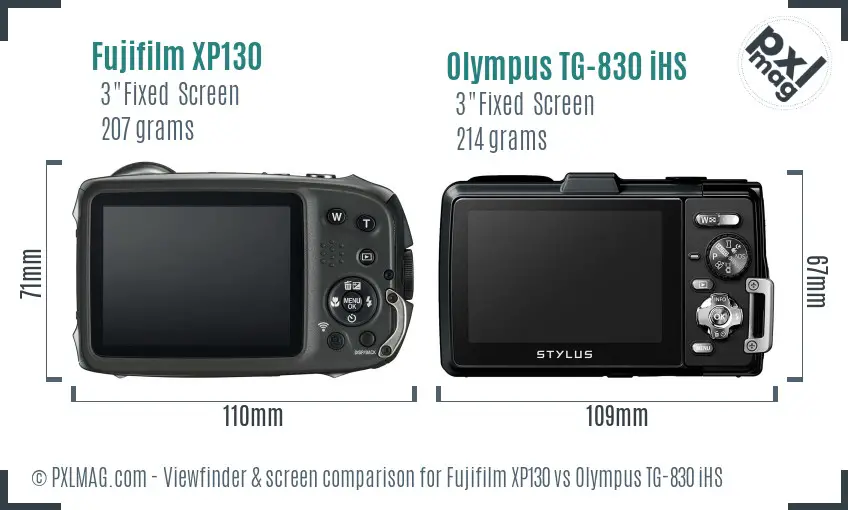 Fujifilm XP130 vs Olympus TG-830 iHS Screen and Viewfinder comparison