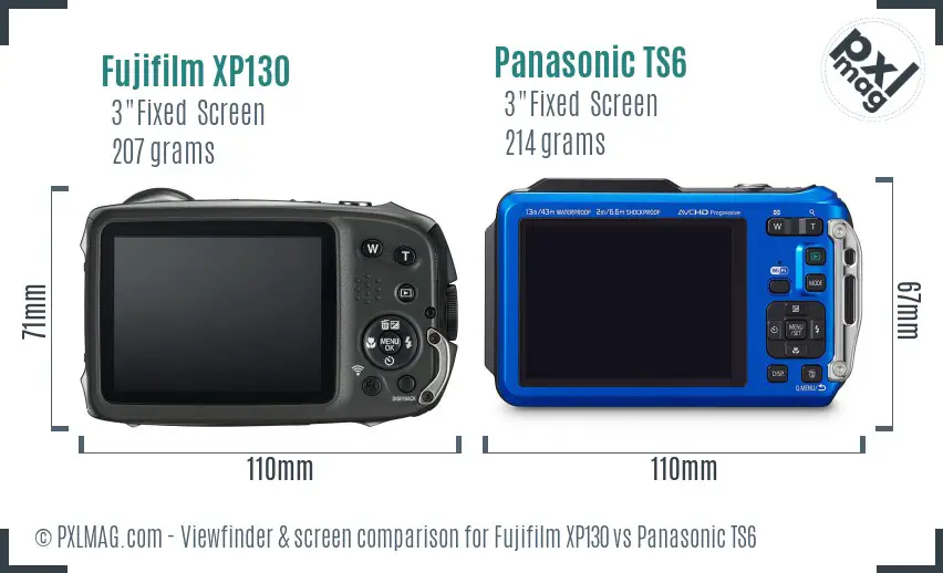 Fujifilm XP130 vs Panasonic TS6 Screen and Viewfinder comparison