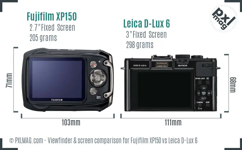 Fujifilm XP150 vs Leica D-Lux 6 Screen and Viewfinder comparison