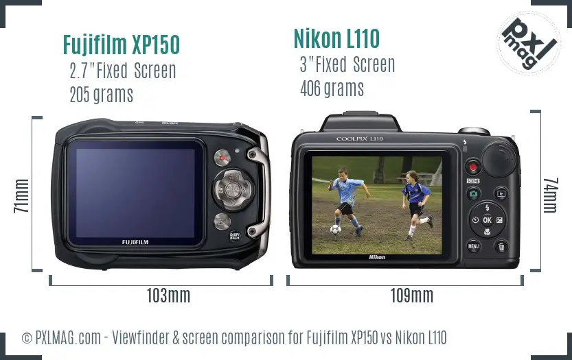 Fujifilm XP150 vs Nikon L110 Screen and Viewfinder comparison Fujifilm XP150 vs Nikon L110 Screen and Viewfinder comparison