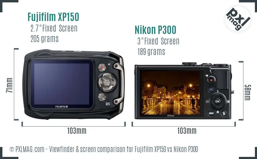 Fujifilm XP150 vs Nikon P300 Screen and Viewfinder comparison