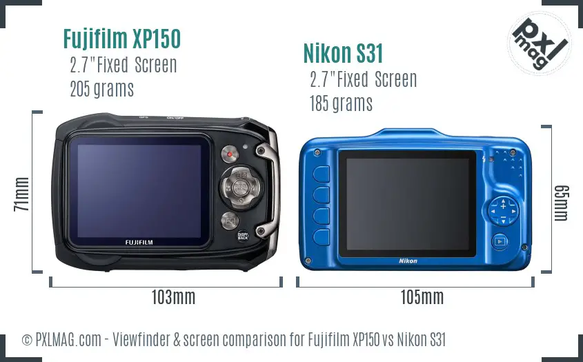 Fujifilm XP150 vs Nikon S31 Screen and Viewfinder comparison