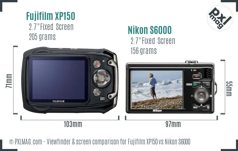 Fujifilm XP150 vs Nikon S6000 Screen and Viewfinder comparison Fujifilm XP150 vs Nikon S6000 Screen and Viewfinder comparison