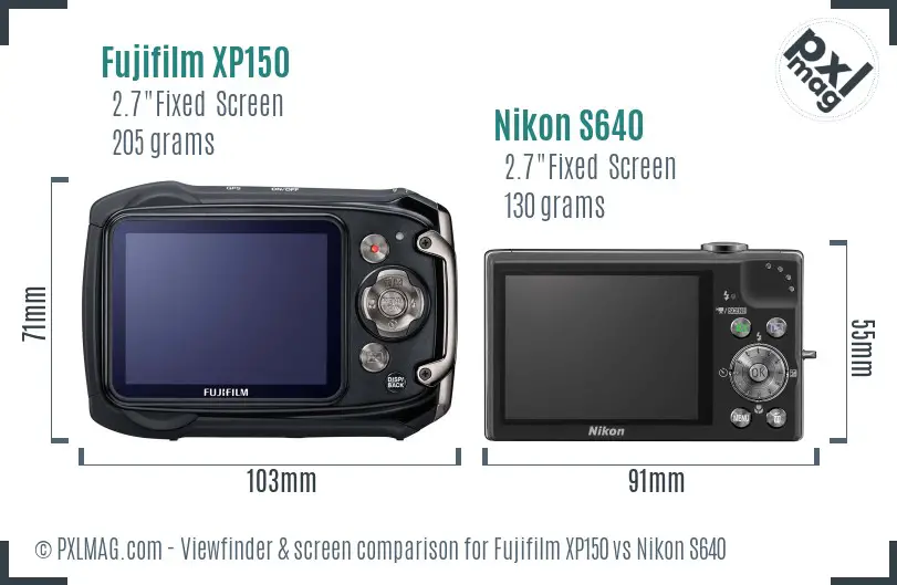Fujifilm XP150 vs Nikon S640 Screen and Viewfinder comparison Fujifilm XP150 vs Nikon S640 Screen and Viewfinder comparison