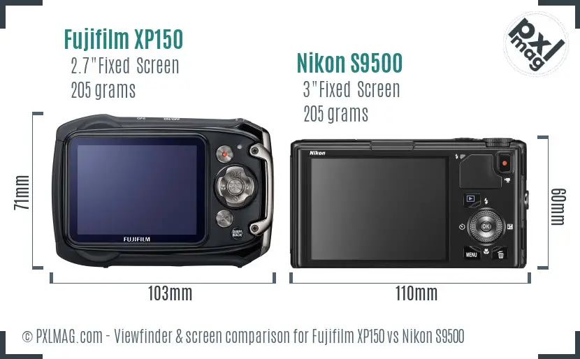 Fujifilm XP150 vs Nikon S9500 Screen and Viewfinder comparison