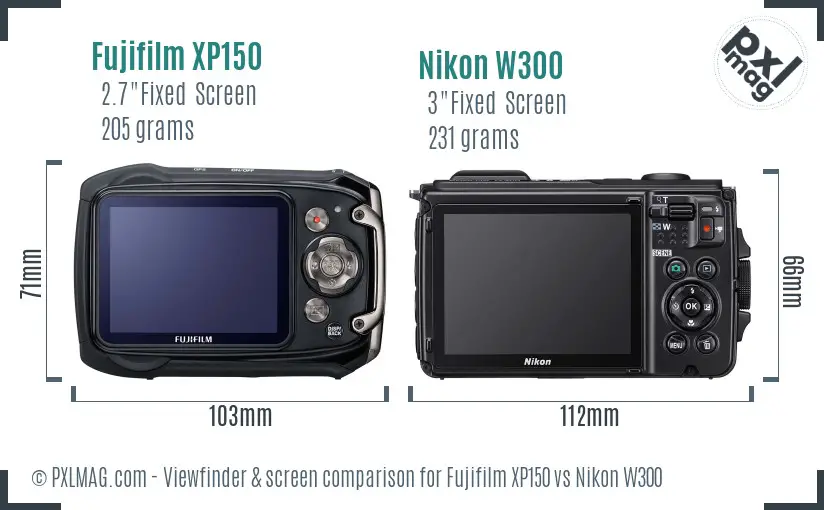 Fujifilm XP150 vs Nikon W300 Screen and Viewfinder comparison