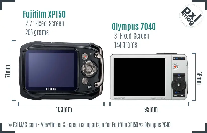 Fujifilm XP150 vs Olympus 7040 Screen and Viewfinder comparison