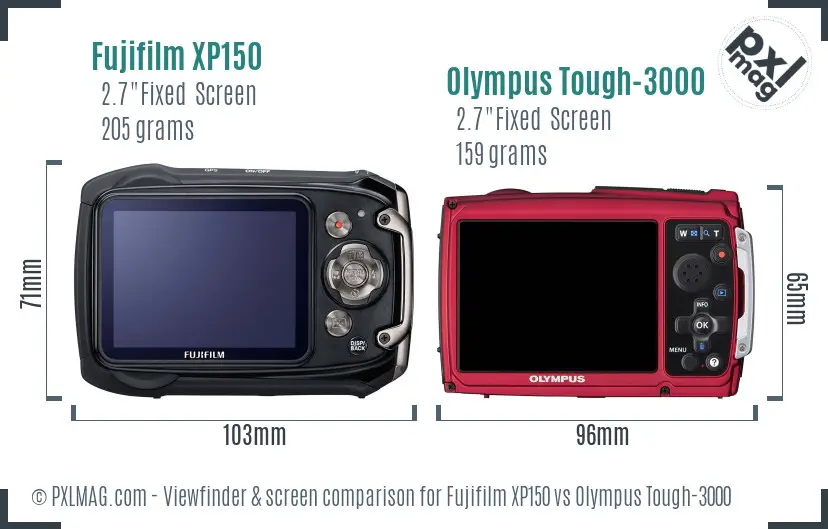 Fujifilm XP150 vs Olympus Tough-3000 Screen and Viewfinder comparison Fujifilm XP150 vs Olympus Tough-3000 Screen and Viewfinder comparison