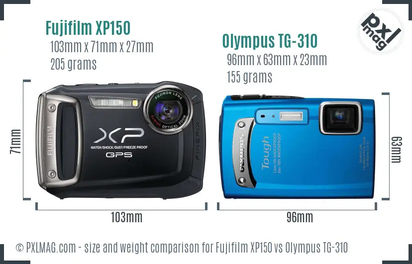 Fujifilm XP150 vs Olympus TG-310 size comparison Fujifilm XP150 vs Olympus TG-310 size comparison