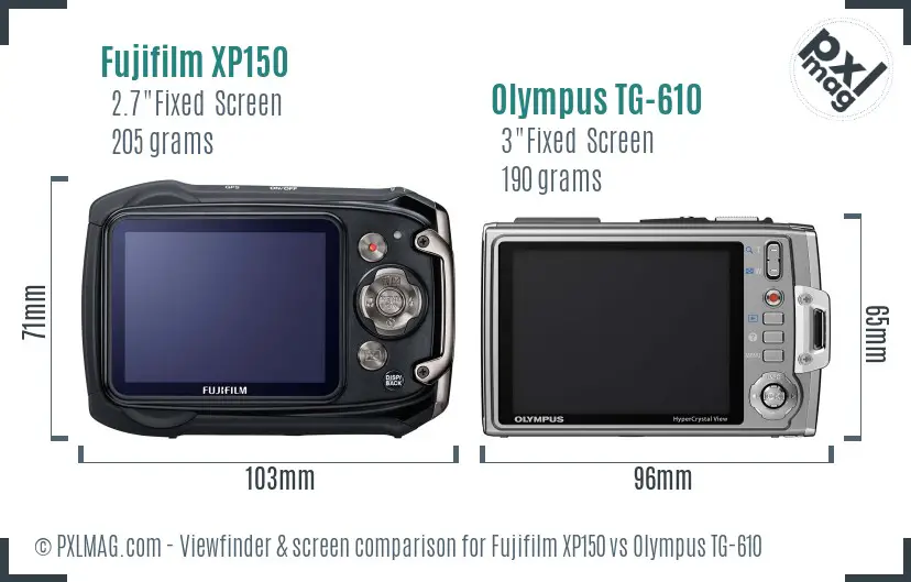 Fujifilm XP150 vs Olympus TG-610 Screen and Viewfinder comparison