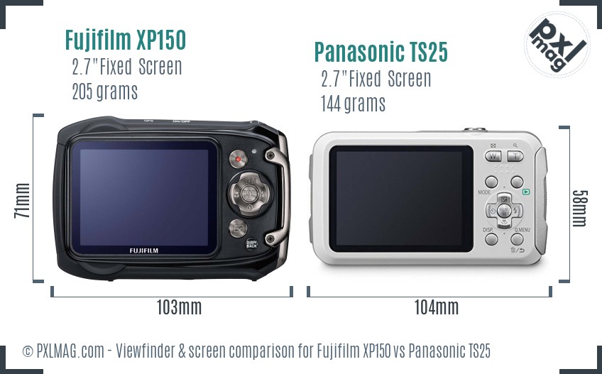 Fujifilm XP150 vs Panasonic TS25 Screen and Viewfinder comparison