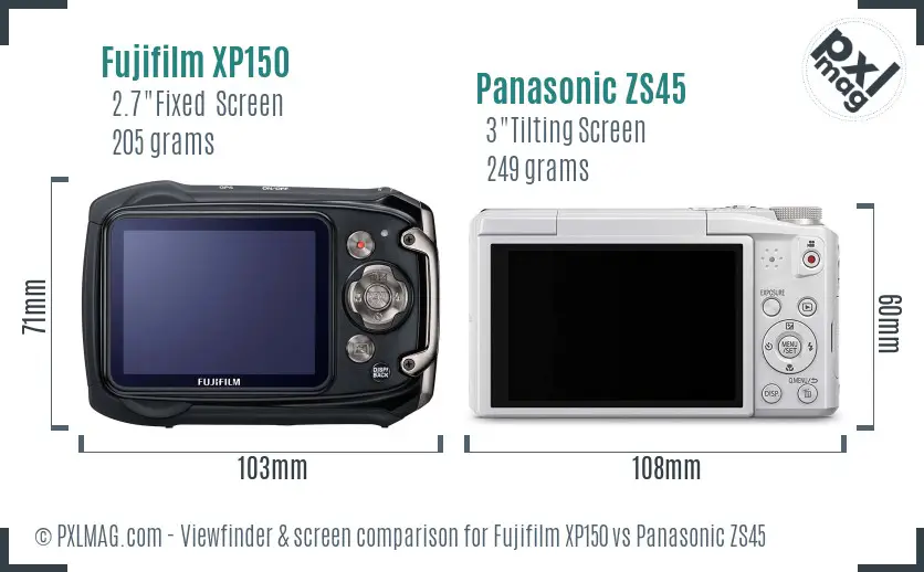 Fujifilm XP150 vs Panasonic ZS45 Screen and Viewfinder comparison Fujifilm XP150 vs Panasonic ZS45 Screen and Viewfinder comparison