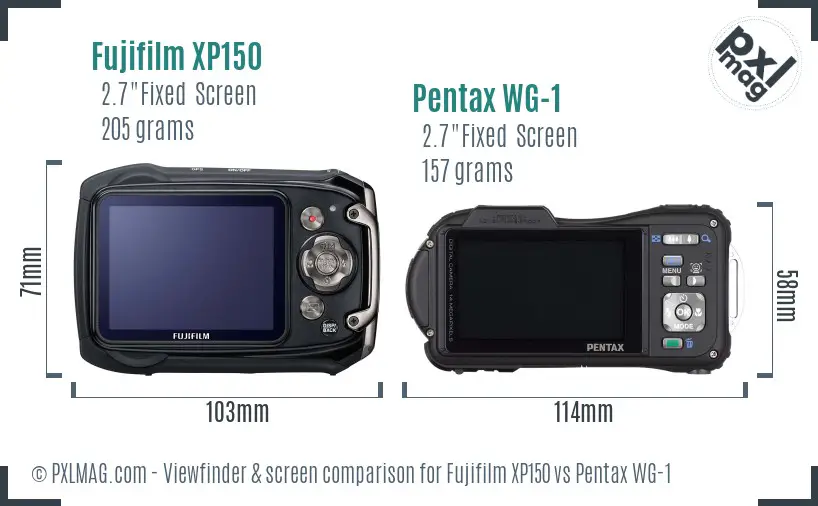 Fujifilm XP150 vs Pentax WG-1 Screen and Viewfinder comparison Fujifilm XP150 vs Pentax WG-1 Screen and Viewfinder comparison