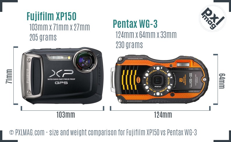 Fujifilm XP150 vs Pentax WG-3 size comparison Fujifilm XP150 vs Pentax WG-3 size comparison