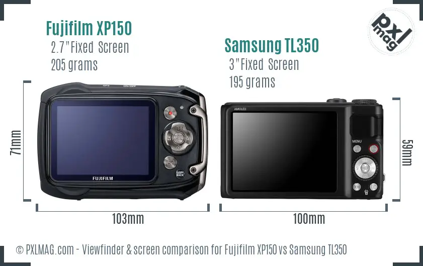 Fujifilm XP150 vs Samsung TL350 Screen and Viewfinder comparison