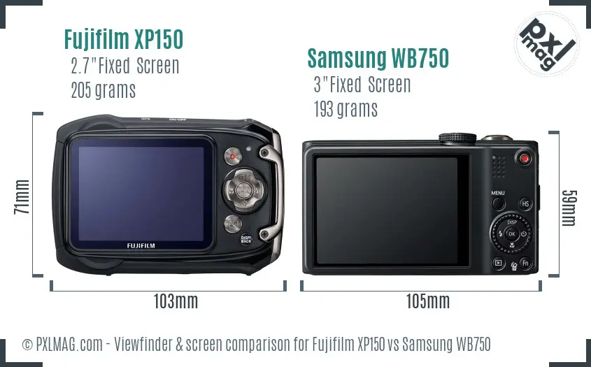Fujifilm XP150 vs Samsung WB750 Screen and Viewfinder comparison