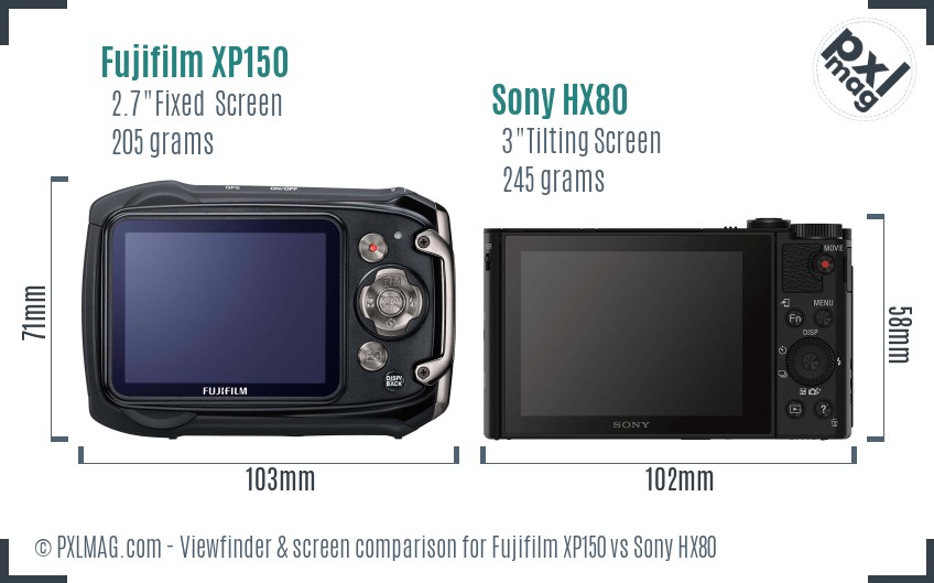 Fujifilm XP150 vs Sony HX80 Screen and Viewfinder comparison