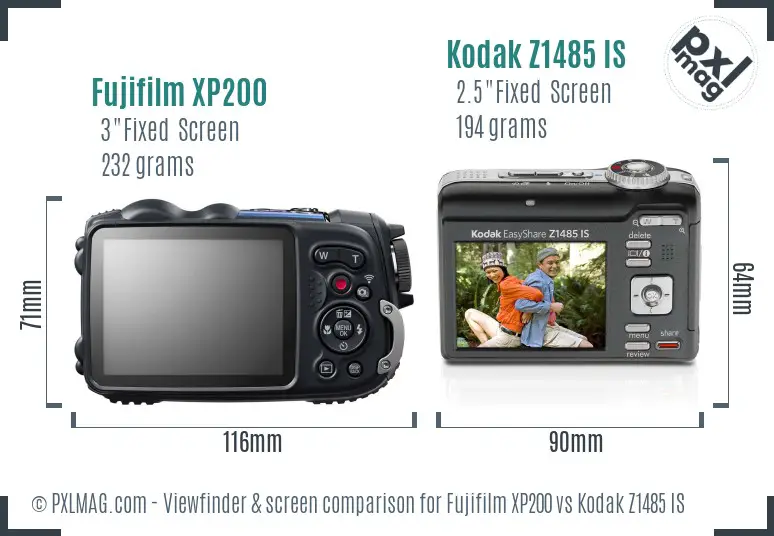 Fujifilm XP200 vs Kodak Z1485 IS Screen and Viewfinder comparison