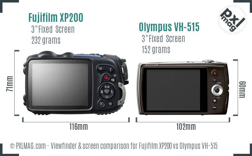 Fujifilm XP200 vs Olympus VH-515 Screen and Viewfinder comparison
