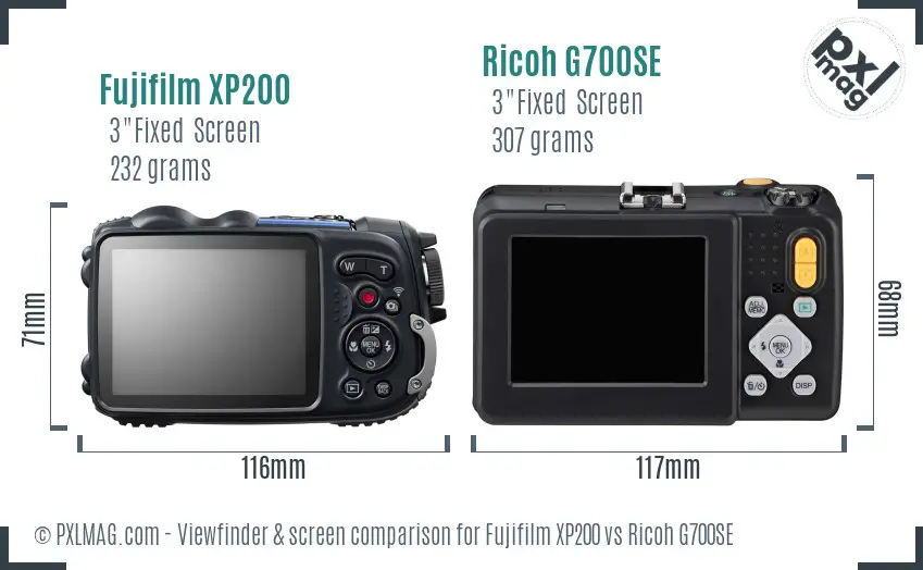 Fujifilm XP200 vs Ricoh G700SE Screen and Viewfinder comparison