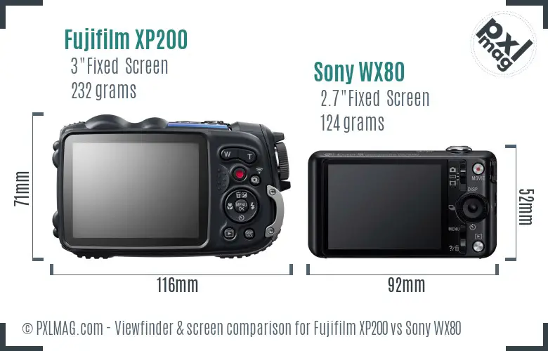 Fujifilm XP200 vs Sony WX80 Screen and Viewfinder comparison Fujifilm XP200 vs Sony WX80 Screen and Viewfinder comparison