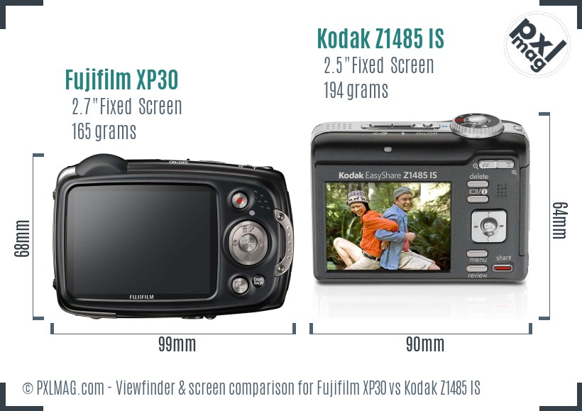 Fujifilm XP30 vs Kodak Z1485 IS Screen and Viewfinder comparison