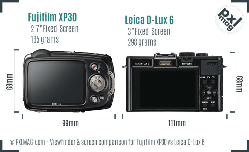 Fujifilm XP30 vs Leica D-Lux 6 Screen and Viewfinder comparison Fujifilm XP30 vs Leica D-Lux 6 Screen and Viewfinder comparison