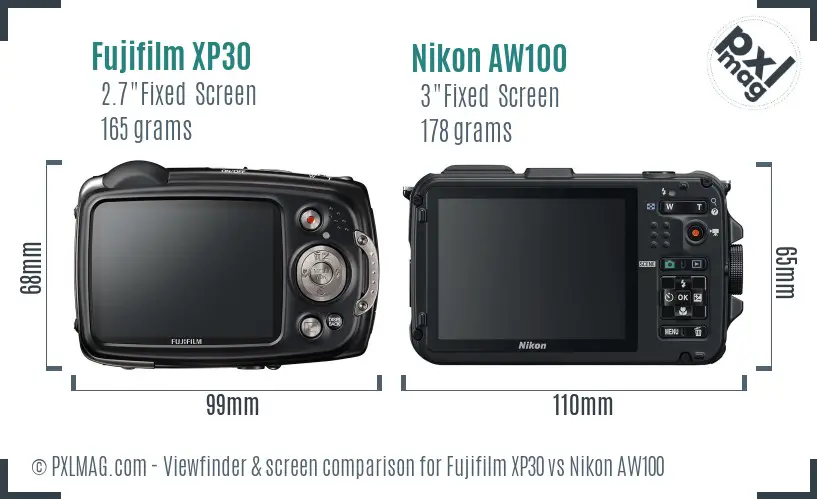 Fujifilm XP30 vs Nikon AW100 Screen and Viewfinder comparison Fujifilm XP30 vs Nikon AW100 Screen and Viewfinder comparison