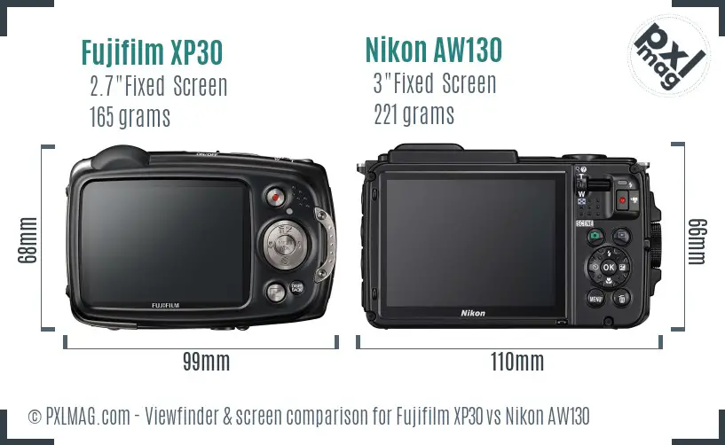 Fujifilm XP30 vs Nikon AW130 Screen and Viewfinder comparison