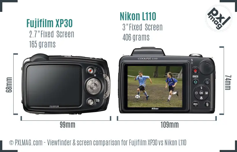 Fujifilm XP30 vs Nikon L110 Screen and Viewfinder comparison Fujifilm XP30 vs Nikon L110 Screen and Viewfinder comparison