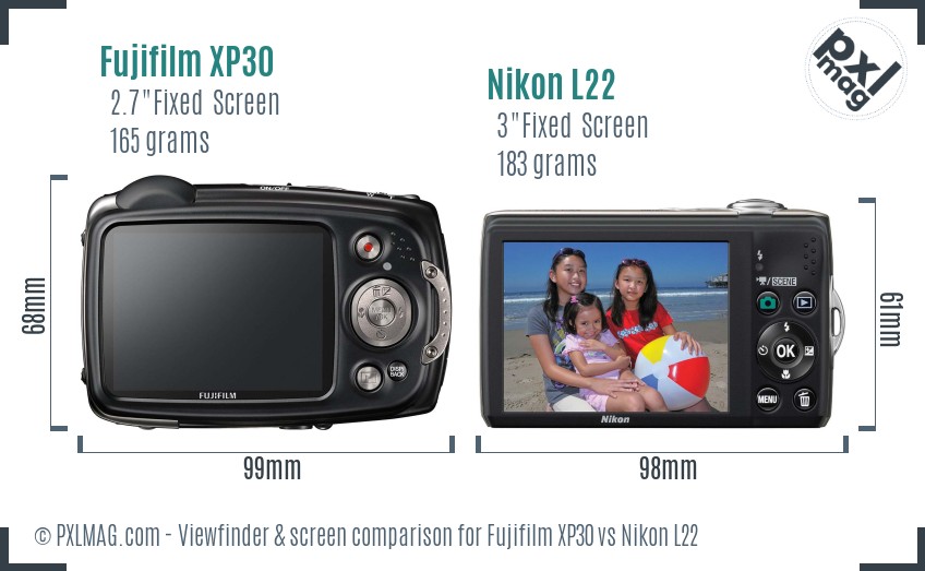 Fujifilm XP30 vs Nikon L22 Screen and Viewfinder comparison