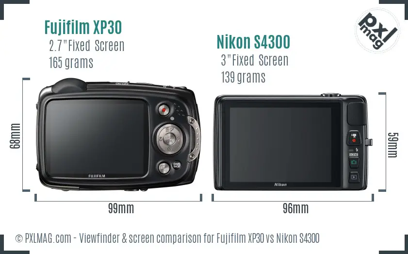 Fujifilm XP30 vs Nikon S4300 Screen and Viewfinder comparison Fujifilm XP30 vs Nikon S4300 Screen and Viewfinder comparison