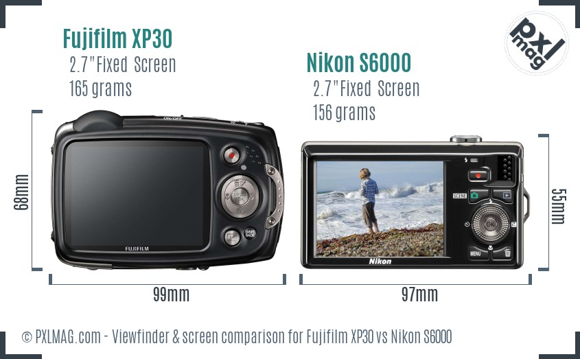 Fujifilm XP30 vs Nikon S6000 Screen and Viewfinder comparison
